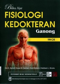 Buku Ajar FISIOLOGI KEDOKTERAN Ganong
