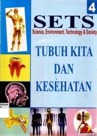 SETS: TUBUH KITA DAN KESEHATAN (4)