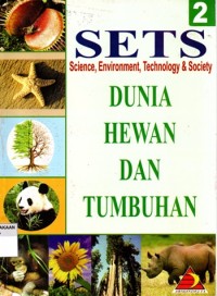 SETS: DUNIA HEWAN DAN TUMBUHAN (2)