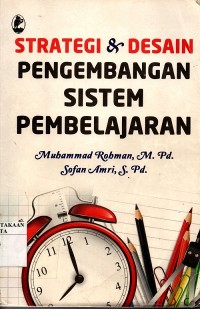 Strategi & Desain Pengembangan Sistem Pembelajaran