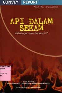 Api Dalam Sekam Keberagamaan Generasi Z; Vol. 1 No. 1 Tahun 2018