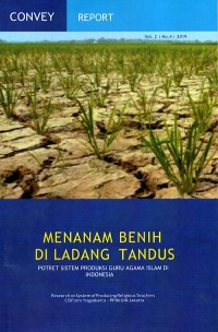 Menanam Benih di Ladang Tandus : potret sistem produksi guru agama islam di Indonesia