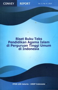 Riset Buku Teks Pendidikan Agama Islam di Perguruan Tinggi Umum di Indonesia 
Vol. 2 No. 8 2019