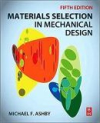 Materials Selection in Mechanical Design