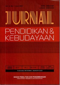 Jurnal Pendidikan dan Kebudayaan ; Vol. 6, No. 1 Juni 2021