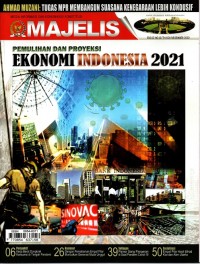 MAJELIS: Pemulihan dan Proyeksi Ekonomi Indonesia 2021