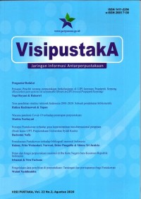 Visi pustakA Jaringan Informasi Antarperpustakaan : Vol. 22 No. 2 Agustus 2020