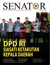 SENATOR : Majalah Dewan Perwakilan Daerah Republik Indonesia Ed. MARET 2020