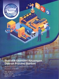 Statistik Ekonomi Keuangan Daerah Provinsi Banten ; Vol 22 No. 1 Januari 2022