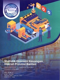 Statistik Ekonomi Keuangan Daerah Provinsi Banten ; Vol 22 No. 2 Februari 2022