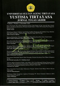 Yustisia Tirtayasa Jurnal Tugas Akhir: Jurnal Fakultas Hukum Universitas Sultan Ageng Tirtayasa Vol. 1 No. 2 Desember 2021