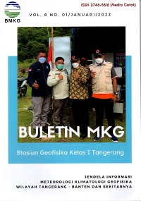 Buletin MKG : jendela informasi meteorologi klimatologi geofisika wilayah tangerang-Banten dan sekitarnya Vol. 6 No. 1 Januari 2022