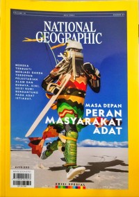 NATIONAL GEOGRAPJIC INDONESIA ; Masa depan masyarakat adat