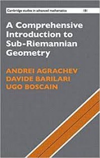 A Comprehensive Introduction to Sub-Riemannian Geometry