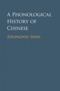 A Phonological History of Chinese