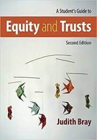 A Student's Guide to Equity and Trusts