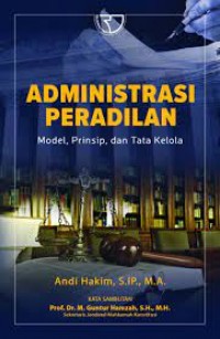 Administrasi Peradilan Model,Prinsip dan Tata Kelola