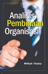 Analisis Pembinaan Organisasi