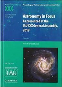 Astronomy in Focus  : as presented at the IAU XXX General Assembly, Vienna, Austria, 2018