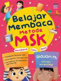 Belajar Membaca Metode MSK (Membaca Suku Kata)