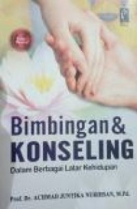 Bimbingan dan Konseling dalam Berbagai Latar Belakang Kehidupan