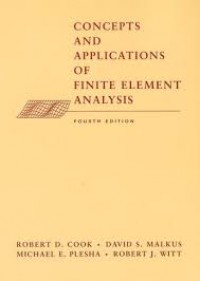 Concepts and Applications of Finite Element Analysis