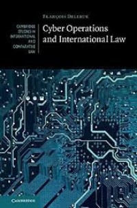 Cyber Operations and International Law