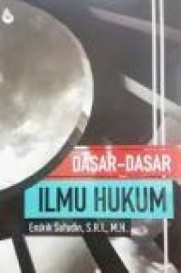 Dasar-dasar Ilmu Hukum