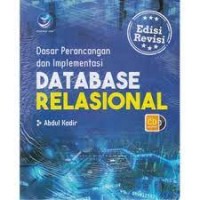 Dasar Perancangan Dan Implementasi Database Relasional, Edisi Revisi + cd