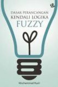 Dasar Perancangan Kendali Logika Fuzzy