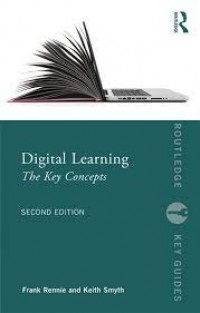 Digital Learning: The Key Concepts 2nd ed.