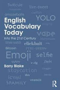 English Vocabulary Today. Into the 21st Century