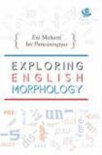 Exploring English Morphology