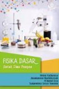 Fisika Dasar Untuk Ilmu Pangan