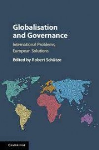 Globalisation and Governance : international problems, European solutions