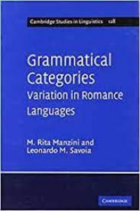 Grammatical Categories : variation in romance languages