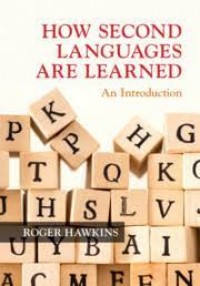 How Second Languages are Learned  : an introduction