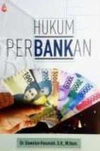 Hukum Perbankan.