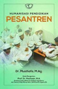 Humanisasi Pendidikan Pesantren