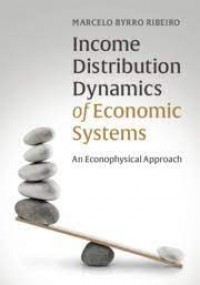 Income Distribution Dynamics of Economic Systems : an econophysical approach