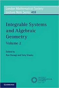 Integrable Systems and Algebraic Geometry