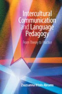 Intercultural Communication and Language Pedagogy