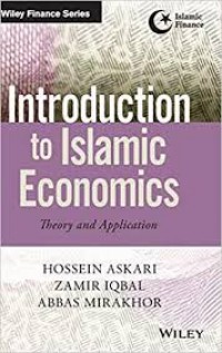 Introduction to Islamic Economics : Theory and Application