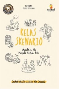 Kelas Skenario : Wujudkan Ide Menjadi Naskah Film