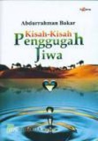 Kisah-kisah Penggugah Jiwa = Judul Asli : Qashash Adzhatani