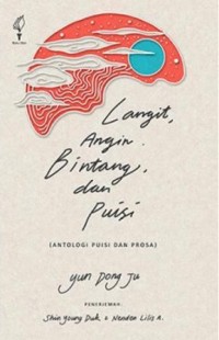 Langit, Angin, Bintang, dan Puisi (Antologi Puisi dan Prosa)