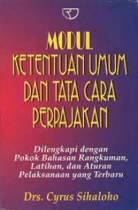 MODUL KETENTUAN UMUM DAN TATA CARA PERPAJAKAN