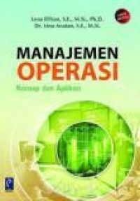 Manajemen Operasi : Konsep dan Aplikasi