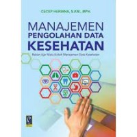 Manajemen Pengolahan Data Kesehatan