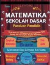 Matematika Sekolah Dasar : Panduan Pendidikan